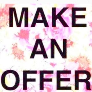Make me an offer on anything, My closet is purely negotiable 😉